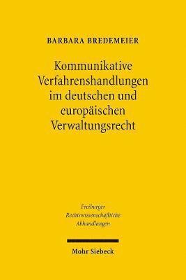 Kommunikative Verfahrenshandlungen im deutschen und europäischen Verwaltungsrecht