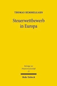 bokomslag Steuerwettbewerb in Europa