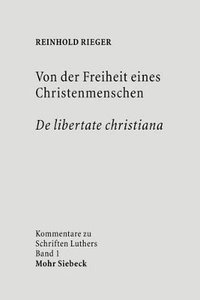 bokomslag Von der Freiheit eines Christenmenschen / De libertate christiana