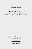 Roman Domestic Art and Early House Churches 1