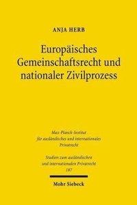 bokomslag Europisches Gemeinschaftsrecht und nationaler Zivilprozess