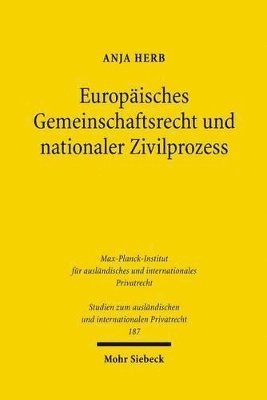 bokomslag Europisches Gemeinschaftsrecht und nationaler Zivilprozess