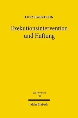 bokomslag Exekutionsintervention und Haftung