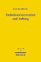 Exekutionsintervention und Haftung 1