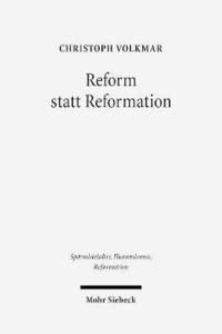 bokomslag Reform Statt Reformation: Die Kirchenpolitik Herzog Georgs Von Sachsen 1488-1525