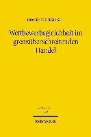 Wettbewerbsgleichheit im grenzüberschreitenden Handel