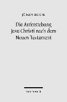 Die Auferstehung Jesu Christi nach dem Neuen Testament 1