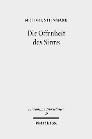 Michael Steinmann - Die Offenheit des Sinns, Inbunden