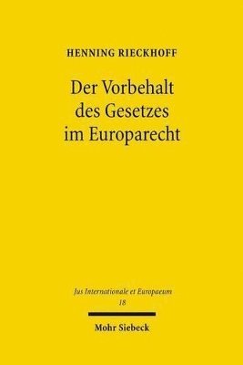 bokomslag Der Vorbehalt des Gesetzes im Europarecht