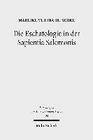 Mareike Verena Blischke - Die Eschatologie in der Sapientia Salomonis, Häftad