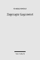 Zugesagte Gegenwart