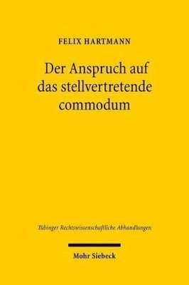bokomslag Der Anspruch auf das stellvertretende commodum