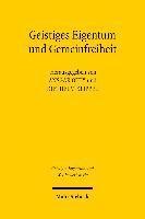 Ansgar Ohly, Diethelm Klippel - Geistiges Eigentum und Gemeinfreiheit, Häftad