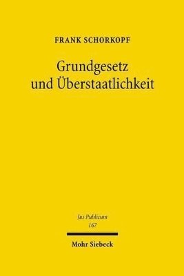 bokomslag Grundgesetz und berstaatlichkeit