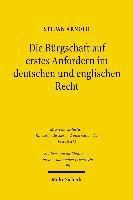 Die Brgschaft auf erstes Anfordern im deutschen und englischen Recht 1