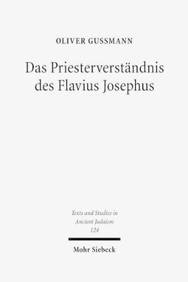 bokomslag Das Priesterverstndnis des Flavius Josephus