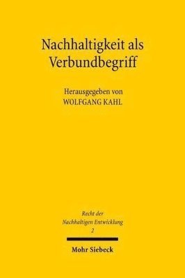 Nachhaltigkeit als Verbundbegriff