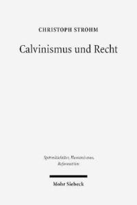 bokomslag Calvinismus und Recht