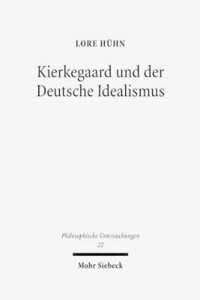 bokomslag Kierkegaard und der Deutsche Idealismus