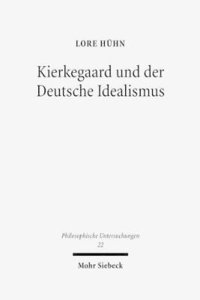 bokomslag Kierkegaard und der Deutsche Idealismus