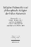 bokomslag Religise Philosophie und philosophische Religion der frhen Kaiserzeit