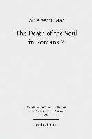bokomslag The Death of the Soul in Romans 7