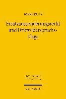 bokomslag Ersatzaussonderungsrecht und Drittwiderspruchsklage