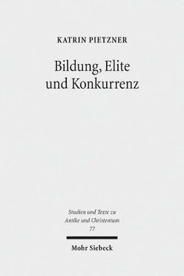 bokomslag Bildung, Elite und Konkurrenz