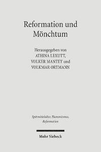 bokomslag Reformation und Mnchtum