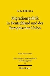 bokomslag Migrationspolitik in Deutschland und der Europischen Union