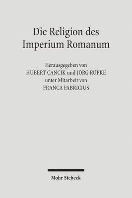 bokomslag Die Religion des Imperium Romanum