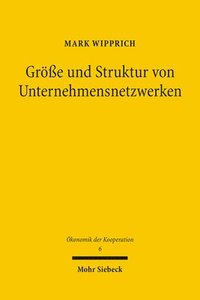 bokomslag Gre und Struktur von Unternehmensnetzwerken