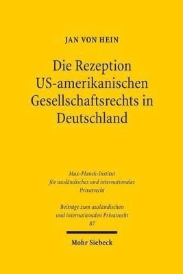 bokomslag Die Rezeption US-amerikanischen Gesellschaftsrechts in Deutschland