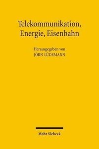 bokomslag Telekommunikation, Energie, Eisenbahn