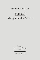 Religion als Quelle des Selbst