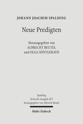 Johann J. Spalding, Albrecht Beutel, Olga Söntgerath - Kritische Ausgabe, Inbunden