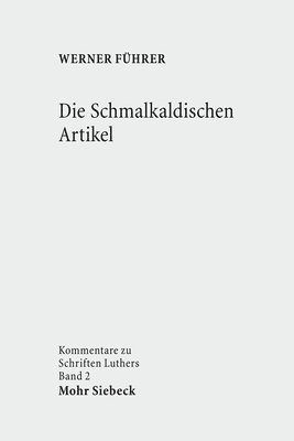 bokomslag Die Schmalkaldischen Artikel