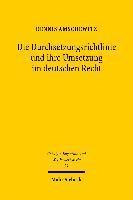 Die Durchsetzungsrichtlinie und ihre Umsetzung im deutschen Recht 1