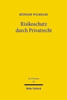 bokomslag Risikoschutz durch Privatrecht