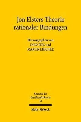 bokomslag Jon Elsters Theorie rationaler Bindungen