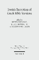 bokomslag Jewish Reception of Greek Bible Versions