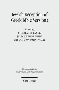 bokomslag Jewish Reception of Greek Bible Versions