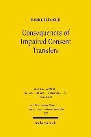 Consequences of Impaired Consent Transfers 1