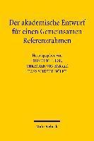 Der akademische Entwurf fr einen Gemeinsamen Referenzrahmen 1