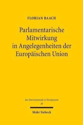 bokomslag Parlamentarische Mitwirkung in Angelegenheiten der Europischen Union