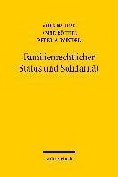 Volker Lipp, Anne Röthel, Peter A. Windel, Anne Rothel, Peter A Windel - Familienrechtlicher Status und Solidarität, Häftad