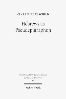 bokomslag Hebrews as Pseudepigraphon