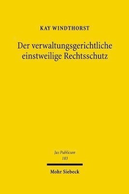 bokomslag Der verwaltungsgerichtliche einstweilige Rechtsschutz