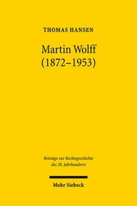 bokomslag Martin Wolff (1872-1953)