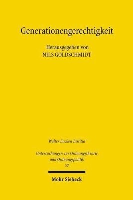 Nils Goldschmidt - Generationengerechtigkeit, Häftad